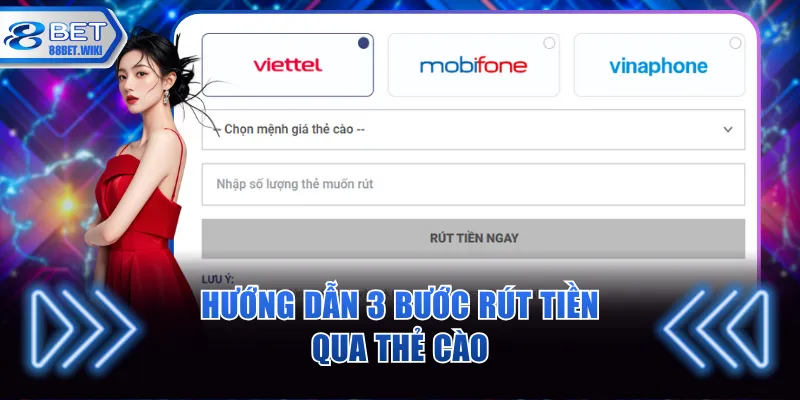 Hướng dẫn 3 bước rút tiền qua thẻ cào